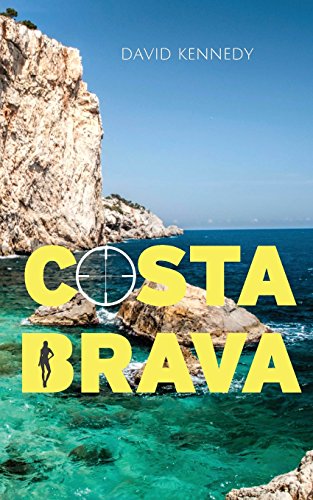 Costa Brava: A crime thriller set on the Mediterranean coast Costa Brava: A crime thriller set on the Mediterranean coast von W Books UK