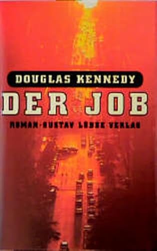 Der Job (Lübbe Belletristik)