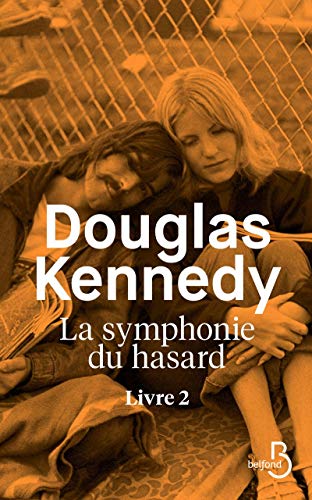 La symphonie du hasard Livre 2 (2)