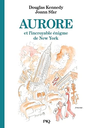 Les fabuleuses aventures d'Aurore - tome 03 : Aurore à New York