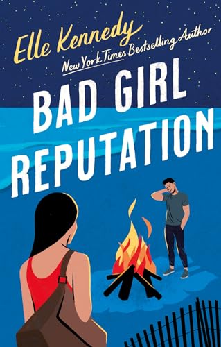 Bad Girl Reputation: an addictive second chance romance from the TikTok sensation (Avalon Bay, 2) Bad Girl Reputation: an addictive second chance romance from the TikTok sensation (Avalon Bay, 2)