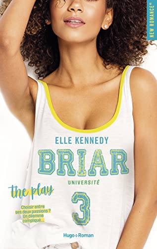 Briar university - Tome 03: The play