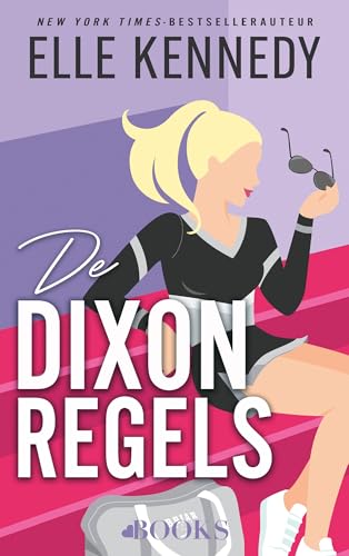 De Dixon-regels (Campus diaries, 2) von Love Books