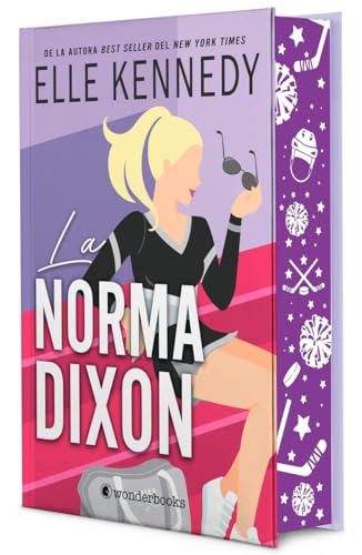 La norma Dixon (Ed. especial limitada en tapa dura con cantos pintados) (Wonderlove) von Wonderbooks