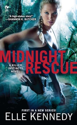 Midnight Rescue: A Killer Instincts Novel Midnight Rescue: A Killer Instincts Novel