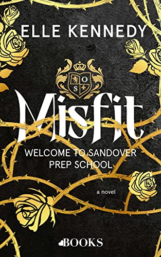 Misfit: Welcome to Sandover Prep School (Sandover Prep, 1) von Volt