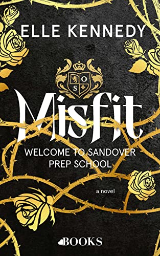 Misfit: Welcome to Sandover Prep School (Sandover Prep, 1)