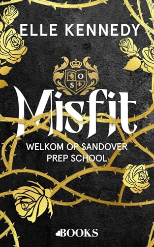 Misfit: welkom op Sandover Prep School (Prep, 1) von Volt