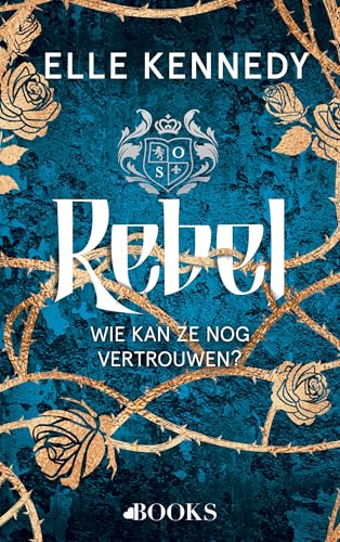 Rebel (Prep serie, 1) von Love Books