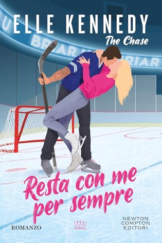 Resta con me per sempre. The chase (King) von Newton Compton Editori