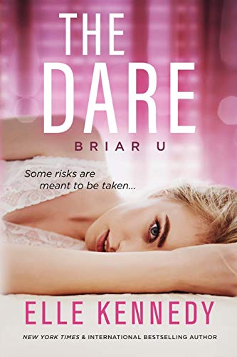 The Dare (Briar U, Band 4) von Elle Kennedy Inc.