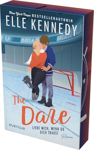 The Dare – Liebe mich, wenn du dich traust (Briar U 4): Roman | Prickelnde College Romance mit einem Eishockey-Spieler zum Dahinschmelzen