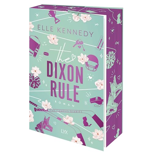 The Dixon Rule (Campus Diaries, Band 2)