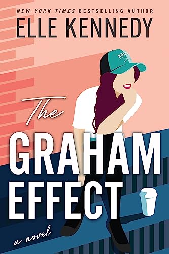 The Graham Effect (Campus Diaries, 1, Band 1)