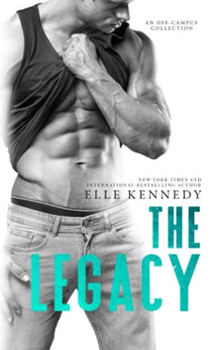 The Legacy: Pocket Edition (Off-Campus Pocket Books Series, Band 5) von EKI