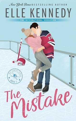 The Mistake: The addictive sports romance from TikTok sensation and bestselling author, Elle Kennedy! (Off-Campus)