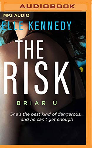 The Risk (Briar U, 2, Band 2)