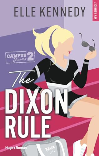 The campus Diaries T02: The Dixon rule The campus Diaries T02: The Dixon rule von HUGO ROMAN