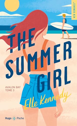 The summer girl: Avalon Bay serie The summer girl: Avalon Bay serie von HUGO POCHE