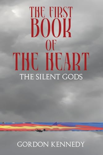 The First Book of the Heart: The Silent Gods von NY Book Publishers
