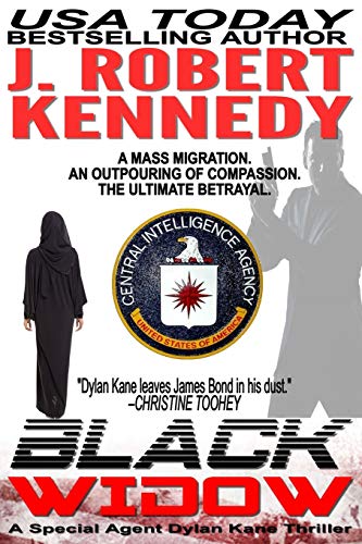 Black Widow: A Special Agent Dylan Kane Thriller Book #5 (The Dylan Kane Thrillers, Band 5)