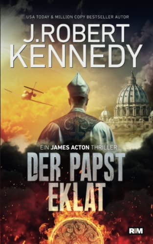 Der Papst Eklat (James Acton Thriller, Band 3) von Independently published