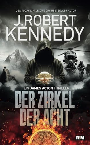 Der Zirkel der Acht (James Acton Thriller, Band 7) von Independently published