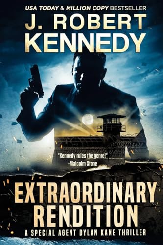 Extraordinary Rendition (Dylan Kane Thrillers, Band 9)