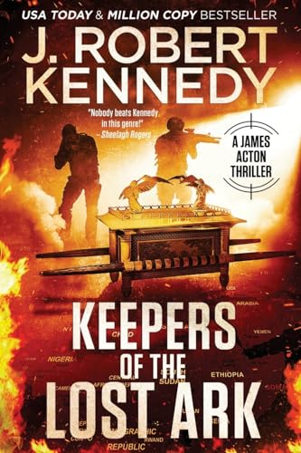 Keepers of the Lost Ark (James Acton Thrillers, Band 24)
