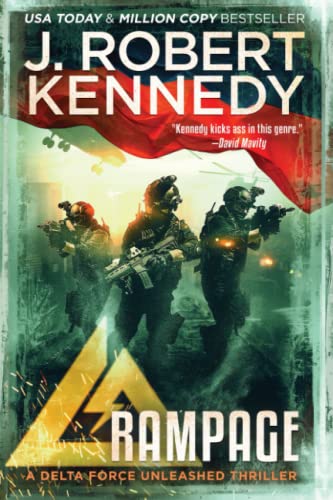Rampage (Delta Force Unleashed Thrillers, Band 7) von UnderMill Press