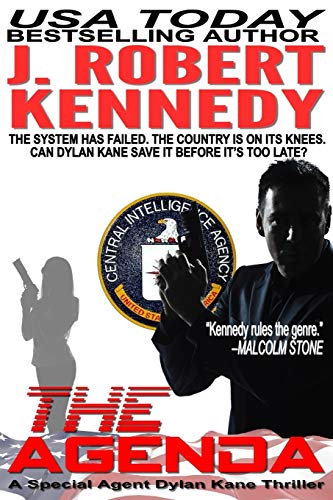 The Agenda: A Special Agent Dylan Kane Thriller Book #6 (The Dylan Kane Thrillers, Band 6) von CREATESPACE