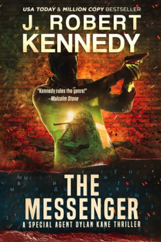 The Messenger (The Dylan Kane Thrillers, Band 11)