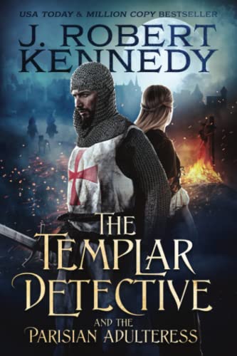 The Templar Detective and the Parisian Adulteress (The Templar Detective Thrillers, Band 2) von UnderMill Press