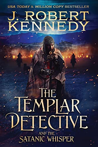 The Templar Detective and the Satanic Whisper (The Templar Detective Thrillers, Band 8) von UnderMill Press