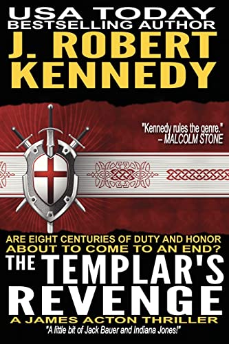 The Templar's Revenge: A James Acton Thriller Book #19 (James Acton Thrillers, Band 19)