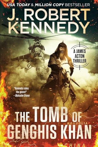 The Tomb of Genghis Khan (James Acton Thrillers, Band 25)