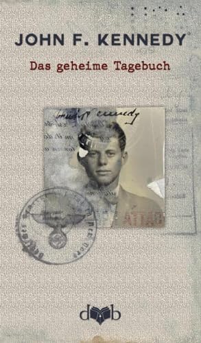 Das geheime Tagebuch: Europa 1937 von DVB Verlag GmbH