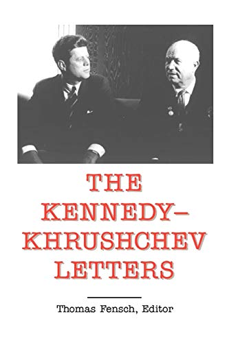 The Kennedy - Khrushchev Letters (Top Secret (New Century)) von Parlux
