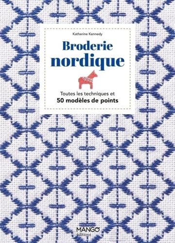 Broderie nordique: Toutes les techniques et 50 modèles de points Broderie nordique: Toutes les techniques et 50 modèles de points von MANGO