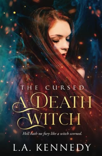 A Death Witch (The Cursed, Band 4) von Entwined Publishing