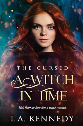 A Witch in Time (The Cursed, Band 2) von Totally Bound Publishing