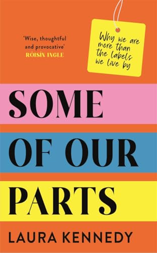 Some of Our Parts: Why we are more than the labels we live by von Bonnier Books Ltd