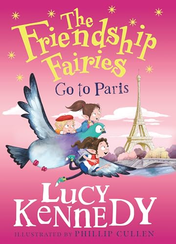 The Friendship Fairies Go to Paris von Gill Books