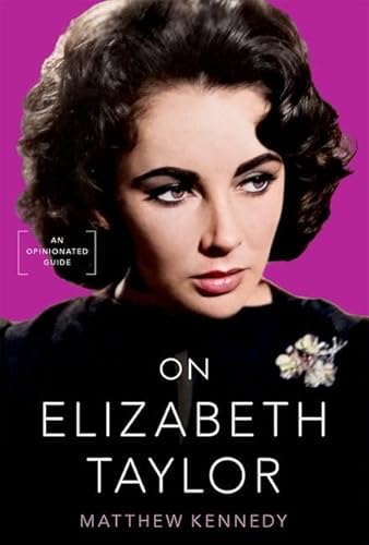 On Elizabeth Taylor: An Opinionated Guide von OUP USA