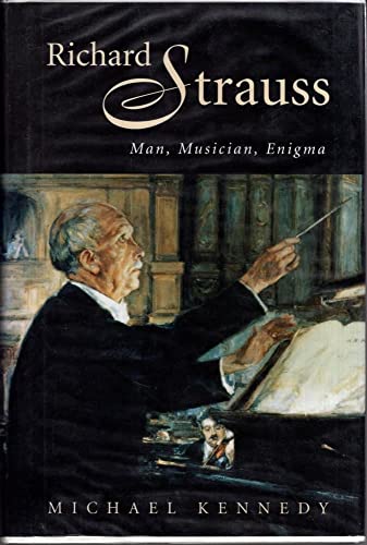 Richard Strauss: Man, Musician, Enigma von Cambridge University Press