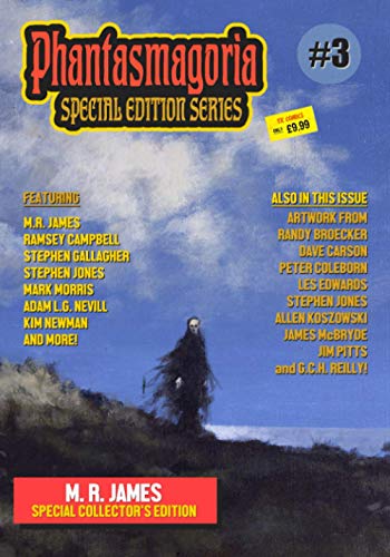 Phantasmagoria Special Edition Series #3: M.R. James von Independently published