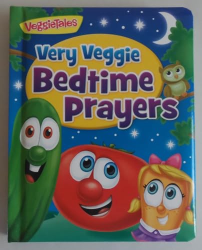 Very Veggie Bedtime Prayers (VeggieTales)