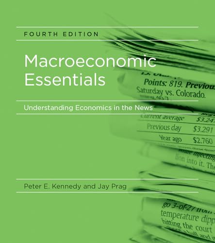 Macroeconomic Essentials, fourth edition: Understanding Economics in the News (Mit Press) von MIT Press