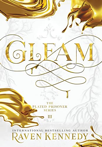 Gleam (The Plated Prisoner, Band 3)