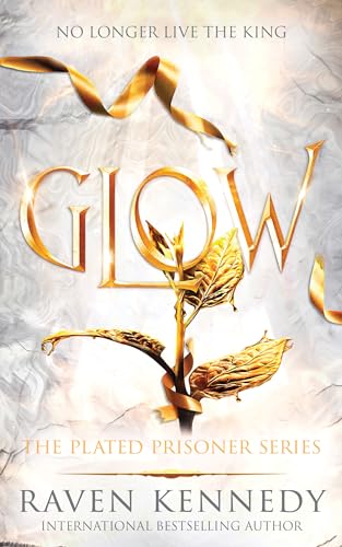 Glow (Plated Prisoner, 4) von Bloom Books